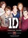 One Direction (eBook): Forever Young: Our Official X Factor Story